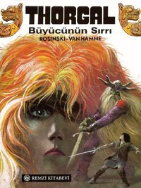 Thorgal-Büyücünün Sırrı Rosinski Remzi Kitabevi Rosinski Remzi Kitabevi