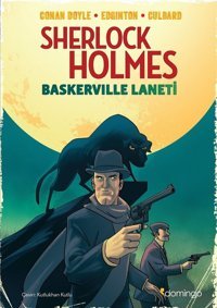 Sherlock Holmes-Baskerville Laneti Grafik Roman Ian Edginton, I. N. J. Culbard, Sir Arthur Conan Doyle Domingo Yayınevi Ian Edginton, I. N. J. Culbard, Sir Arthur Conan Doyle Domingo Yayınevi