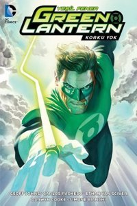Green Lantern 3 Korku Yok Geoff Johns Arka Bahçe Yayıncılık Geoff Johns Arka Bahçe Yayıncılık