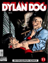 Dylan Dog Sayı 11 - Devekuşunun Uçması Mauro Marcheselli Lal Mauro Marcheselli Lal