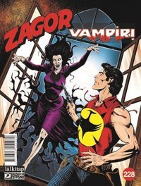Zagor Sayı 228 - Vampir! Jacopo Rauch Lal Jacopo Rauch Lal
