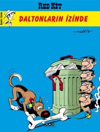 Red Kit 44 - Daltonların İzinde Morris (Maurice de Bevere) Yapı Kredi Yayınları Morris (Maurice de Bevere) Yapı Kredi Yayınları