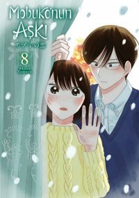 Mobuko'nun Aşkı 8 Akane Tamura Kayıp Kıta Yayınları Akane Tamura Kayıp Kıta Yayınları