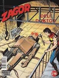 Zagor Sayı 216-Deli Doktor Moreno Burattini Lal Moreno Burattini Lal