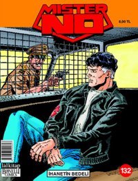 Mister No Sayı: 132 Luigi Mignacco Lal Luigi Mignacco Lal