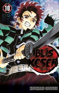 İblis Keser 10. Cilt Koyoharu Gotouge Gerekli Şeyler Koyoharu Gotouge Gerekli Şeyler