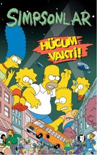 Simpsonlar - Hücum Vakti! Matt Groening Aylak Kitap Matt Groening Aylak Kitap