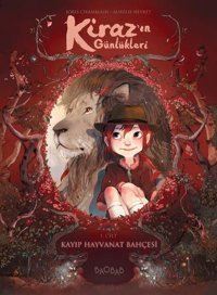 Kiraz'ın Günlükleri 1. Cilt - Kayıp Hayvanat Bahçesi Joris Chamblain BAOBAB Joris Chamblain BAOBAB