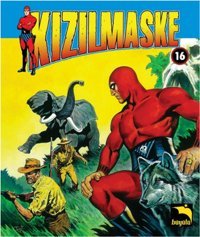 Kızılmaske Cilt: 16 Lee Falk Büyülü Dükkan Lee Falk Büyülü Dükkan