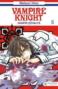 Vampir Şövalye 5 Matsuri Hino Akılçelen Kitaplar Matsuri Hino Akılçelen Kitaplar