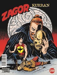 Zagor Sayı 259 - Kurban Moreno Burattini Lal Moreno Burattini Lal