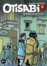 Otisabi - Manga Serisi 2 Yılmaz Aslantürk Komik Şeyler Yılmaz Aslantürk Komik Şeyler