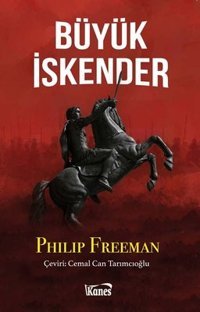 Büyük İskender Philip Freeman Kanes Yayınları