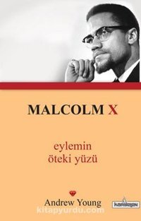 Malcolm X Andrew Young Kardelen Yayınları