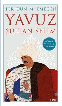Yavuz Sultan Selim Feridun M. Emecen Kapı Yayınları