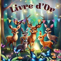 Livre D'Or Fortbaptme, Baby Shower, Gender Reveal, Anniversaire 1 An, Naissance Bb, Fte Prnatale | 100 Pages Personnaliser | Livre D'Or Biche Cerf, Papillon | Grand Format Carr L'İmprimeur Editions Independently Publıshed