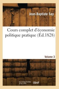 Cours Complet D'Conomie Politique Pratique (D.1828) Say, Jean-Baptiste Hachette Livre Bnf