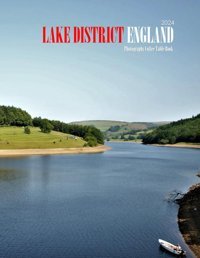 Lake Dıstrıct Englanda Vibrant Tour To Lake Dıstrıct England Photography Coffee Table Book Tourists Attractions. Saba, Almash Independently Publıshed