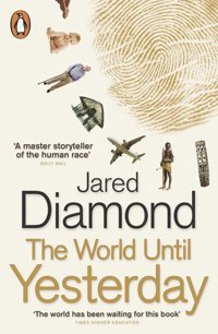 The World Until Yesterdaywhat Can We Learn From Traditional Societies? Diamond, Jared Penguin