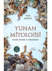 Yunan Mitolojisi-2 Cilt Takımtanrılar, İnsanlar Ve Kahramanlar Karl Kerenyi Say Yayınları