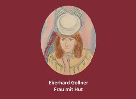 Eberhard Gollner Frau Mit Hut (German Edition) Gollner, Eberhard Independently Publıshed