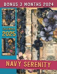 Navy Serenity Calendar 202515-Month Covering Oct 2024 To December 2025, Bonus 3 Months 2024, With Holidays, Large Note Sections, Great Gift For Organizing & Planning Bridges, Delilah Independently Publıshed