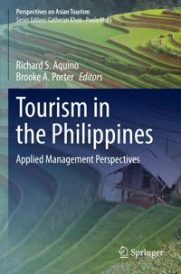 Tourism In The Philippinesapplied Management Perspectives (Perspectives On Asian Tourism) Springer