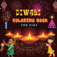 Dıwalı Colorıng Book For Kıds30 Beautiful Illustrations Representing Indian Festival Of Light| Stunning Images Of Decorations, Lights, Diyas, | Glossy Finish | Hindu Gift For Children Wordsmithery, Ab Independently Publıshed