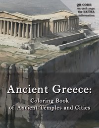 Ancient Greececoloring Book Of Ancient Temples And Cities Blue Feather Books Independently Publıshed