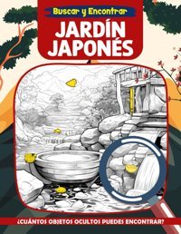 Busca Y Encuentra Jardn Japonslibros De Rompecabezas De Buscar Objetos Para Todas Las Edades. Libros De Rompecabezas De Buscar Y Encontrar Japan Garden Hidden Pictures Book Ortega, Elena Independently Publıshed