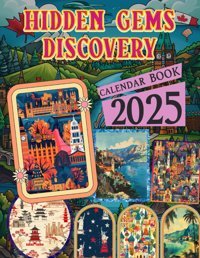 Hidden Gems Discovery Calendar 202512 Months 2025 Jan To Dec With Holidays, Including 12 Photo Vintage Country For Adults| Perfect For Vintage And Organizing Your Year With A Large Size Patel, Jodie Independently Publıshed