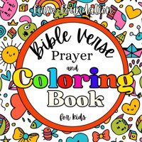 Firm Foundationbible Verse Prayer And Coloring Bookinspirational Coloring Book With Prayers And Scripture For Kids Nesch, Darsey Independently Publıshed