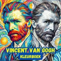 Vincent Van Gogh Kleurboek :45 Vincent Van Gogh Schilderijen Om In Te Kleurende Beroemdste Schilder | Stressboek Voor Ontspanning En Meditatie Saru, Adriana Independently Publıshed