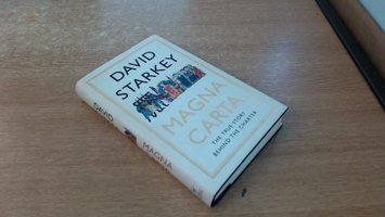 Magna Cartathe True Story Behind The Charter [Hardcover] Starkey, David David Starkey Hodder & Stoughton