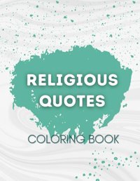 Religious Quotes Coloring Book For Adults And Teens Cutie, Printables By Independently Publıshed