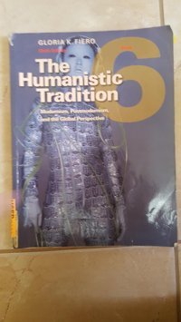 The Humanistic Tradition, Book 6Modernism, Postmodernism, And The Global Perspective Fiero, Gloria Mcgraw-Hill