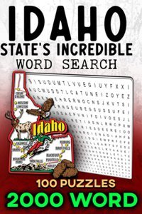 Idaho State'S Incredible Word Search Investigationgem State Gemsidaho State'S Incredible Word Search Investigationgem State Gems - 2000 Puzzles To Unleash Your Word Hunting Skills! U.S.A. Word Search Independently Publıshed