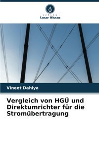 Vergleich Von Hgü Und Direktumrichter Für Die Stromübertragungde Dahiya, Vineet Verlag Unser Wissen