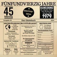 Fünfundvierzig Jahre Das Gstebuchzum 45 Geburtstag 2024 / Geburtsjahr 1979 / Zeitung Design Mit Ereignissen Jahrgang 79 / Geschenk Und Und Fotos Einkleben / Geburtstagszeitung Ruush, Edition Independently Publıshed