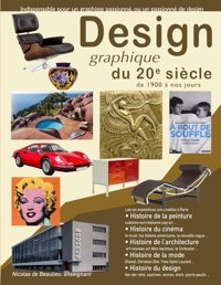 Design Du 20E Siclehistoire De L'Art De L'Architecture Cinma Mode Musique Printure Et Du Design D'Objets De Beaulieu, Nicolas Independently Publıshed