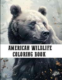 American Wildlife Coloring Bookbeautiful 50 İllustrations İmages Of Birds ,Animals ,Reptiles ,Fauna , Birds | For Adults , Perfect For Gift ,Lovers Of Wildlife Laiti, Mehdi Independently Publıshed
