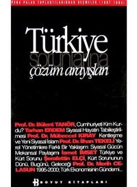 Türkiye Sorunlarına Çözüm Arayışları Pera Palas Toplantılarından Seçmeler (1987-1994) Mehmet Kabasakal Boyut Yayın Grubu