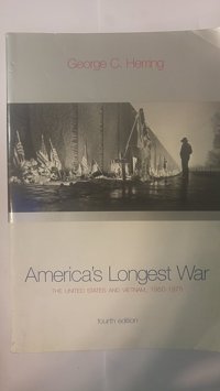 America'S Longest Warthe United States And Vietnam, 1950-1975 With Poster (4Th Edition) George C. Herring Mcgraw-Hill