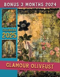 Glamour Oliveust Calendar 2025From Oct 2024 To Dec 2025 With 15 Months And Vintage Luxury Photography For Organizing & Planning| Perfect Gift For Birthday, All Holiday Ramirez, Callum Independently Publıshed