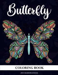 Butterfly Coloring Bookbeautiful Butterfly Designs For Adults With Relaxing And Stress Relieving Patterns Illustrations, Zen Independently Publıshed