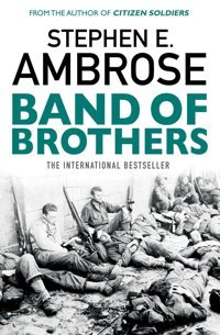 Band Of Brothers Ambrose, Stephen E Simon And Schuster