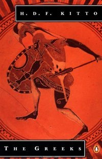 The Greeks Kitto, H. D. F. Penguin