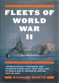 Fleets Of World War Iı Worth, Richard Da Capo Press Inc