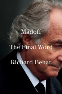 Madoffthe Final Word Behar, Richard Simon And Schuster