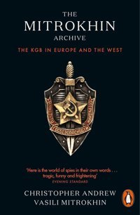 The MitrokhIn Archivethe Kgb In Europe And The West Andrew, Christopher Penguin